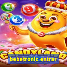 bebetronic entrar